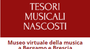 I tesori musicali nascosti di Bergamo e Brescia
