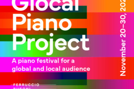 Parte la terza edizione del Glocal Piano Project del Concorso Busoni