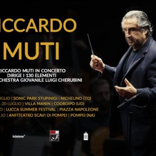 Il tour estivo di Muti con la Cherubini